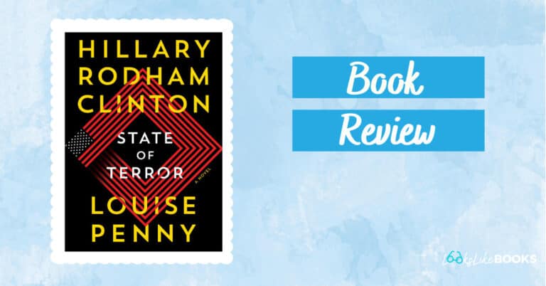 Book Review:  State Of Terror by Hillary Rodham Clinton & Louise Penny