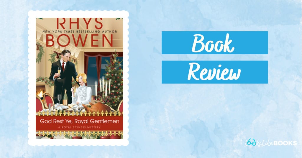 cover of the book god rest ye royal gentlemen by rhys bowen