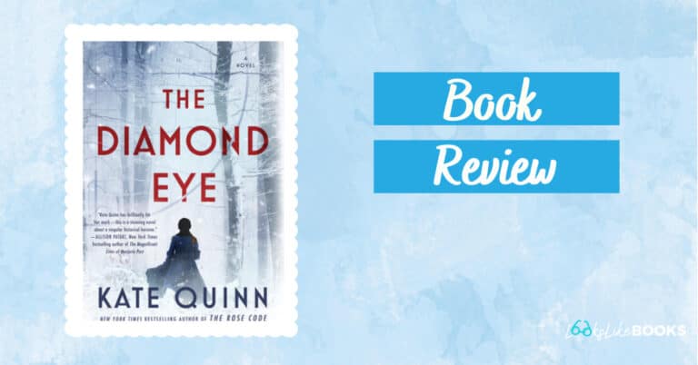 cover of the book the diamond eye by kate quinn