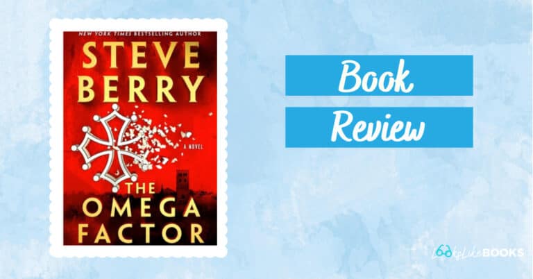 Review:  The Omega Factor by Steve Berry