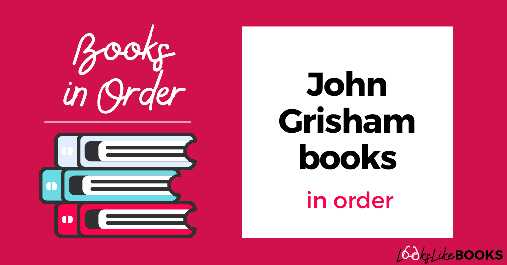 stack of books on red background with john grisham books in order
