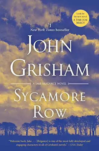 Sycamore Row: A Novel (Jake Brigance Book 2)