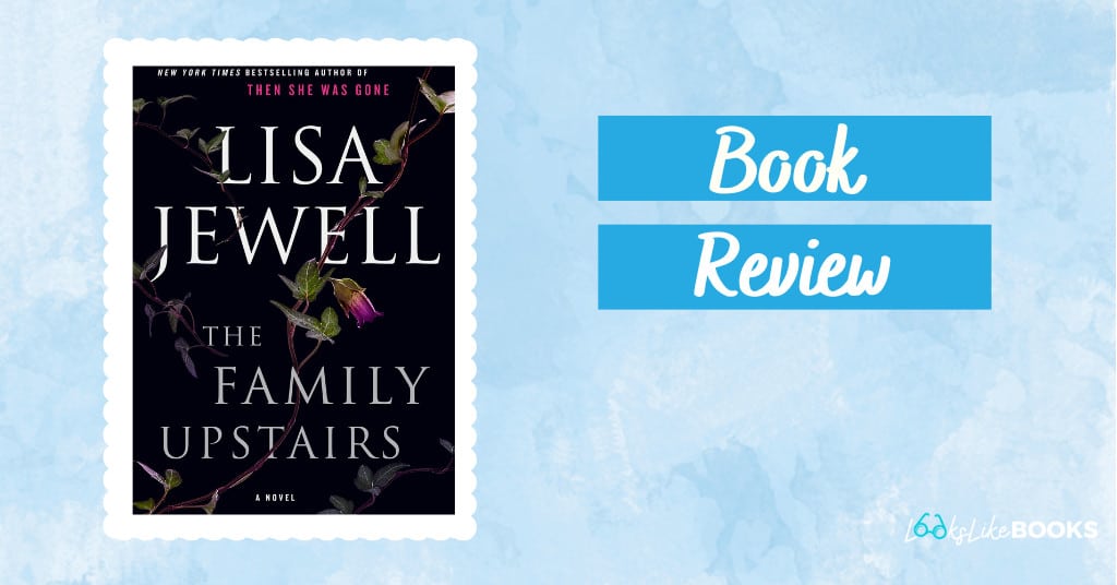 book cover for the family upstairs by lisa jewell