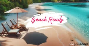 beach with lounge chairs and white splash with best beach reads