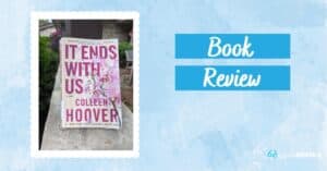 cover of the book it ends with us by colleen hoover