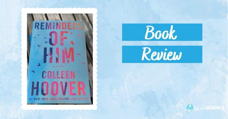 reminders of him by colleen hoover