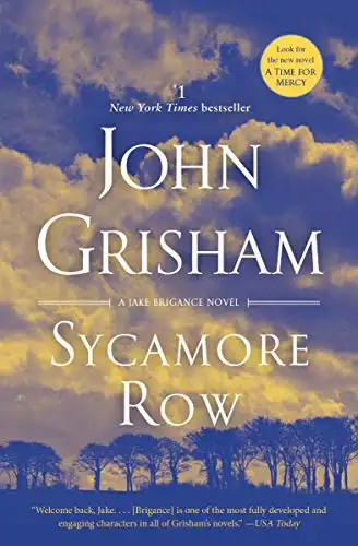 Sycamore Row: A Novel (Jake Brigance Book 2)
