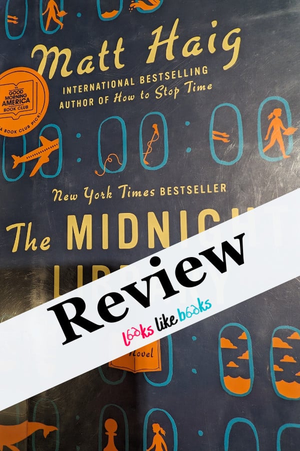 Review: The Midnight Library by Matt Haig - Looks Like Books