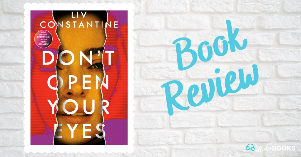 book cover for don't open your eyes by liv constantine