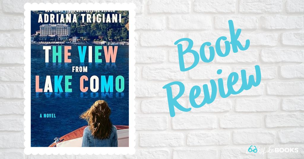 book cover of the view from lake como by adriana trigiani