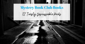 mysterious dark street for mystery book club books post