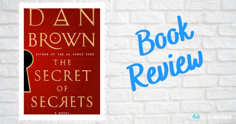 Review:  The Secret Of Secrets by Dan Brown