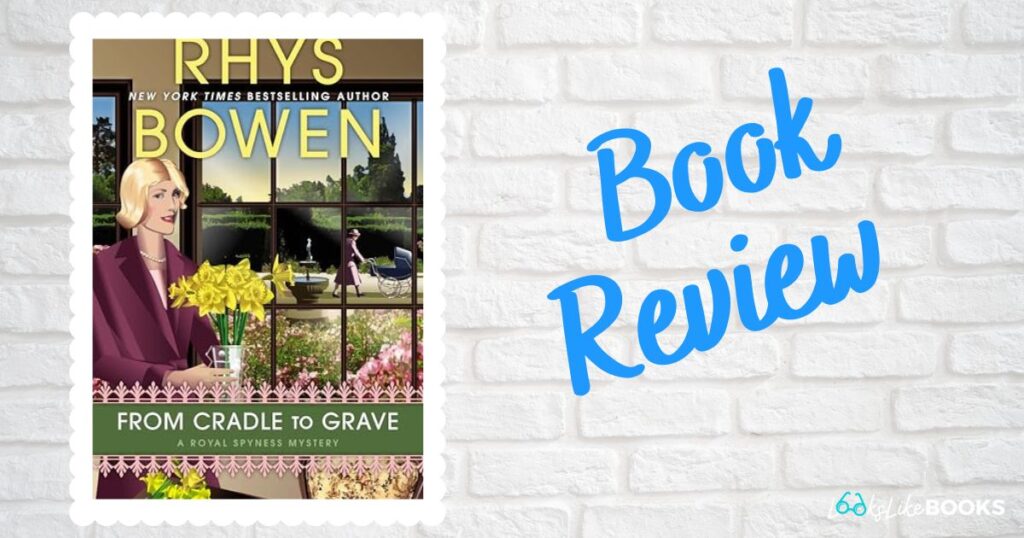 From Cradle to Grave by Rhys Bowen