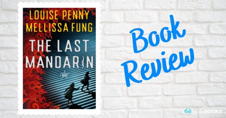 the last mandarin by louise penny and mellissa fung